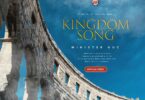 AUDIO Minister GUC - Kingdom Song MP3 DOWNLOAD