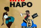 AUDIO G Nako - Hiyo Hapo MP3 DOWNLOAD