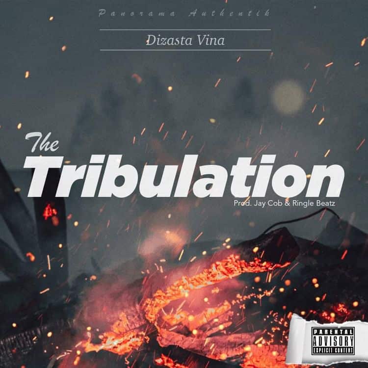 AUDIO Dizasta Vina - Tribulation MP3 DOWNLOAD