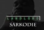 Sarkodie - Landlord Lyrics