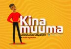 AUDIO Goodluck Gozbert - Kina Muuma MP3 DOWNLOAD
