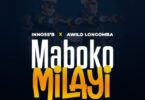 AUDIO Innoss’B Ft Awilo Longomba – Maboko Milayi MP3 DOWNLOAD