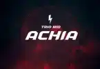 AUDIO Trio Mio - Achia MP3 DOWNLOAD