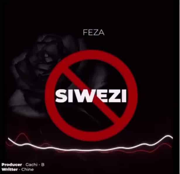 AUDIO Feza Kessy - Siwezi MP3 DOWNLOAD