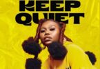 AUDIO Maua Sama - Keep Quiet MP3 DOWNLOAD