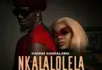AUDIO Kanina Kandalama - Nkalalolela Ft T-Low MP3 DOWNLOAD