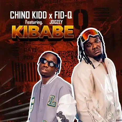 AUDIO Chino Kidd Ft Fid Q X DJ Joozey - Kibabe MP3 DOWNLOAD