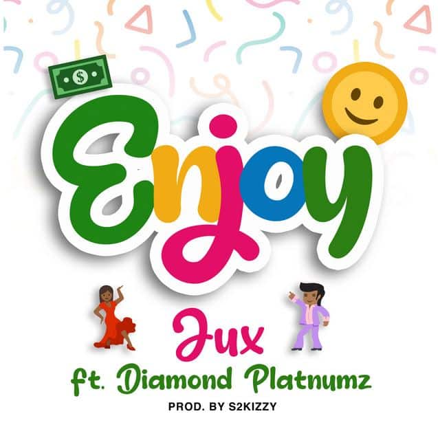 AUDIO Jux - Enjoy Ft Diamond Platnumz MP3 DOWNLOAD