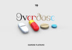 AUDIO Diamond Platnumz – Overdose MP3 DOWNLOAD