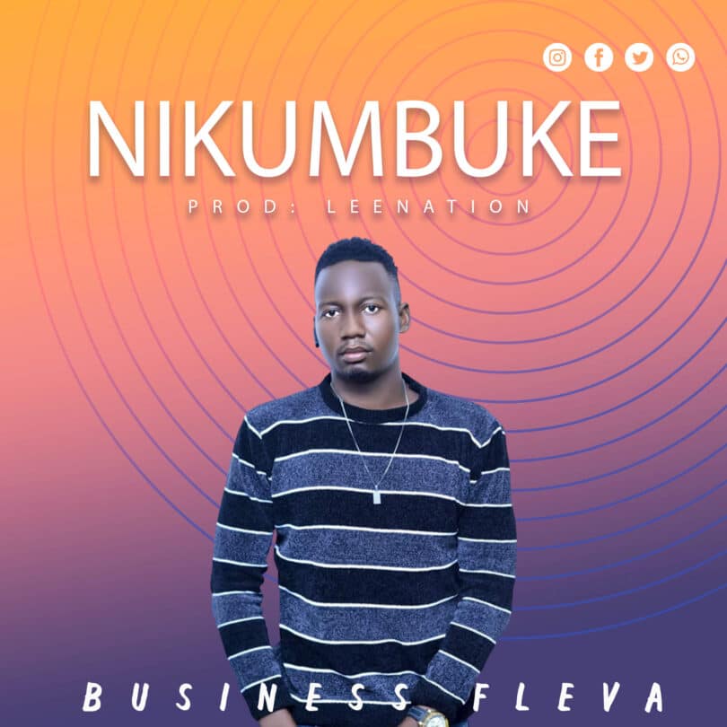 AUDIO Business Fleva - Nikumbuke MP3 DOWNLOAD