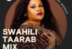 Download Swahili Taarab Mix inayomshirikisha Isha Mashauzi Ndani Ya Mdundo.com