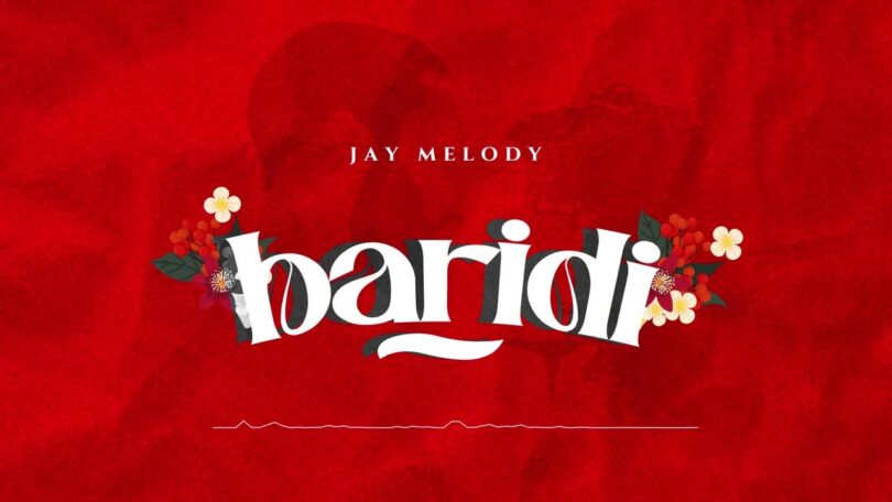AUDIO Jay Melody - Baridi MP3 DOWNLOAD