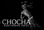 AUDIO Khaligraph Jones - Chocha MP3 DOWNLOAD
