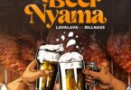 Lava Lava Ft Billnass - Beer Nyama LYRICS