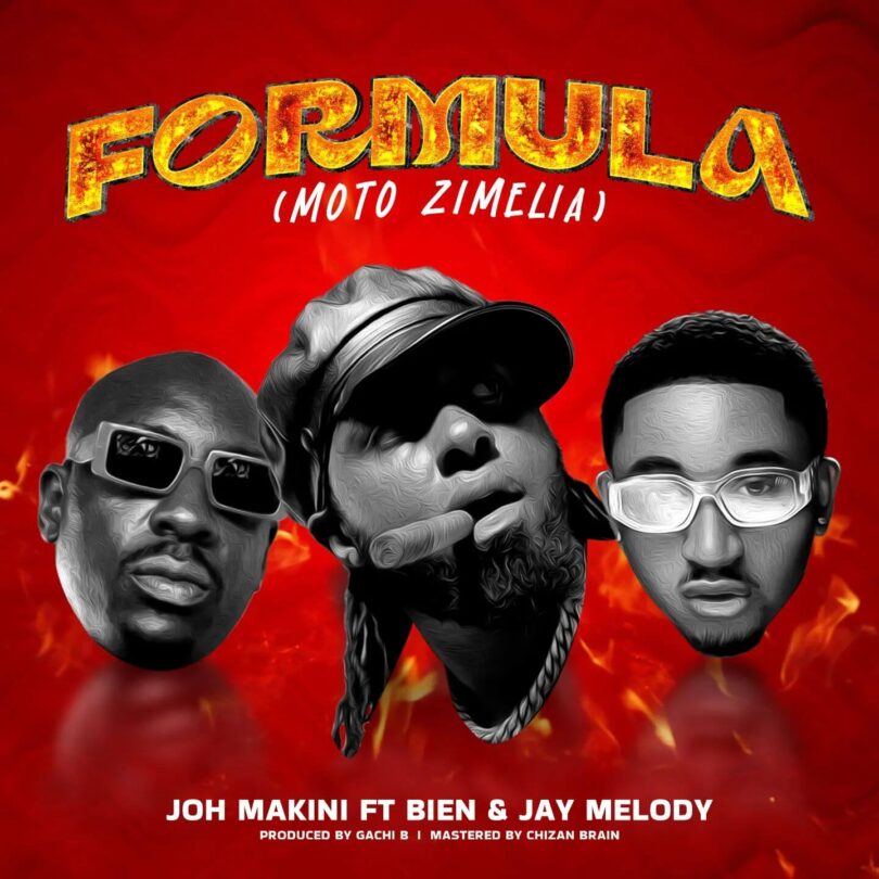 AUDIO Joh Makini - Formula (Moto Zimelia) Ft Jay Melody X Bien MP3 DOWNLOAD