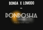 AUDIO Bonga Ft Lomodo - Dondosha MP3 DOWNLOAD