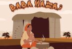 AUDIO Goodluck Gozbert – Baba Hazai MP3 DOWNLOAD