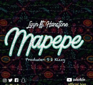 AUDIO Lyyn Ft Hanstone - Mapepe MP3 DOWNLOAD