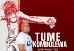 AUDIO Bony Mwaitege - Tumekombolewa MP3 DOWNLOAD