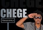 AUDIO Chege - Mwananyamala MP3 DOWNLOAD