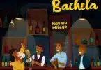 AUDIO Nay Wa Mitego – Bachela MP3 DOWNLOAD