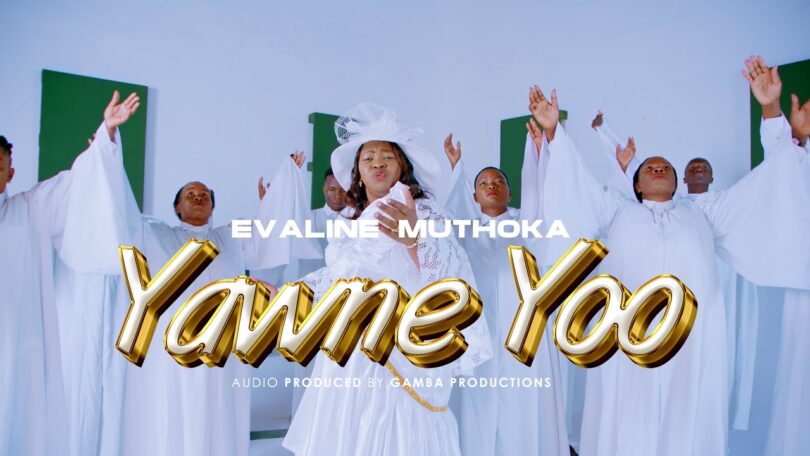 AUDIO Evaline Muthoka - YAWNE YOO MP3 DOWNLOAD